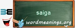 WordMeaning blackboard for saiga
